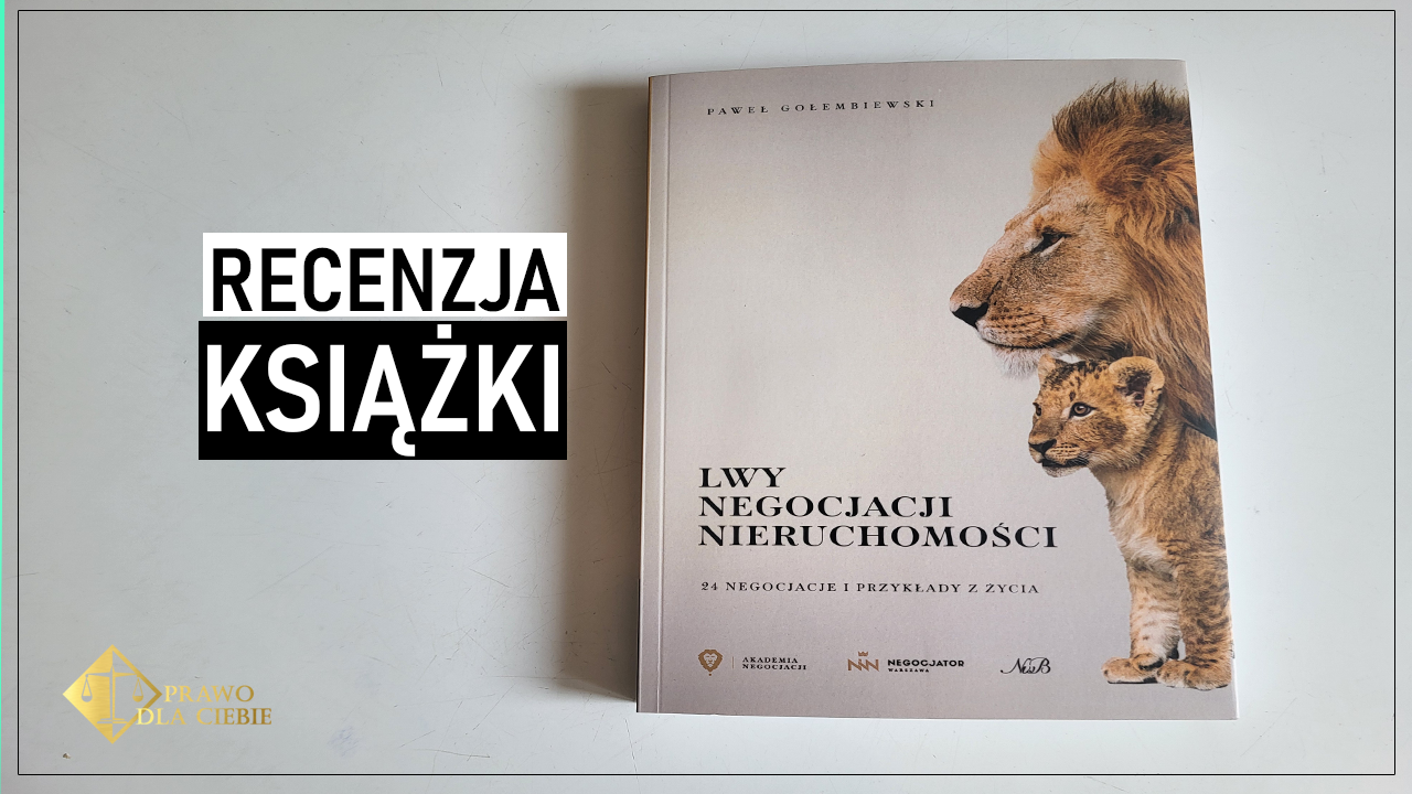 Lwy negocjacji nieruchomości – recenzja książki