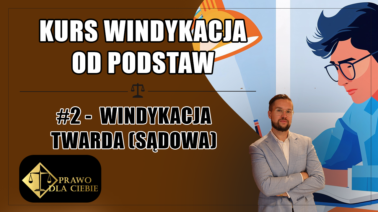 Kurs (szkolenie) windykacja od podstaw #2 – Podstawy windykacji należności w praktyce